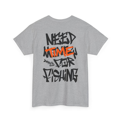 NEEDTIME4FISHING Tee