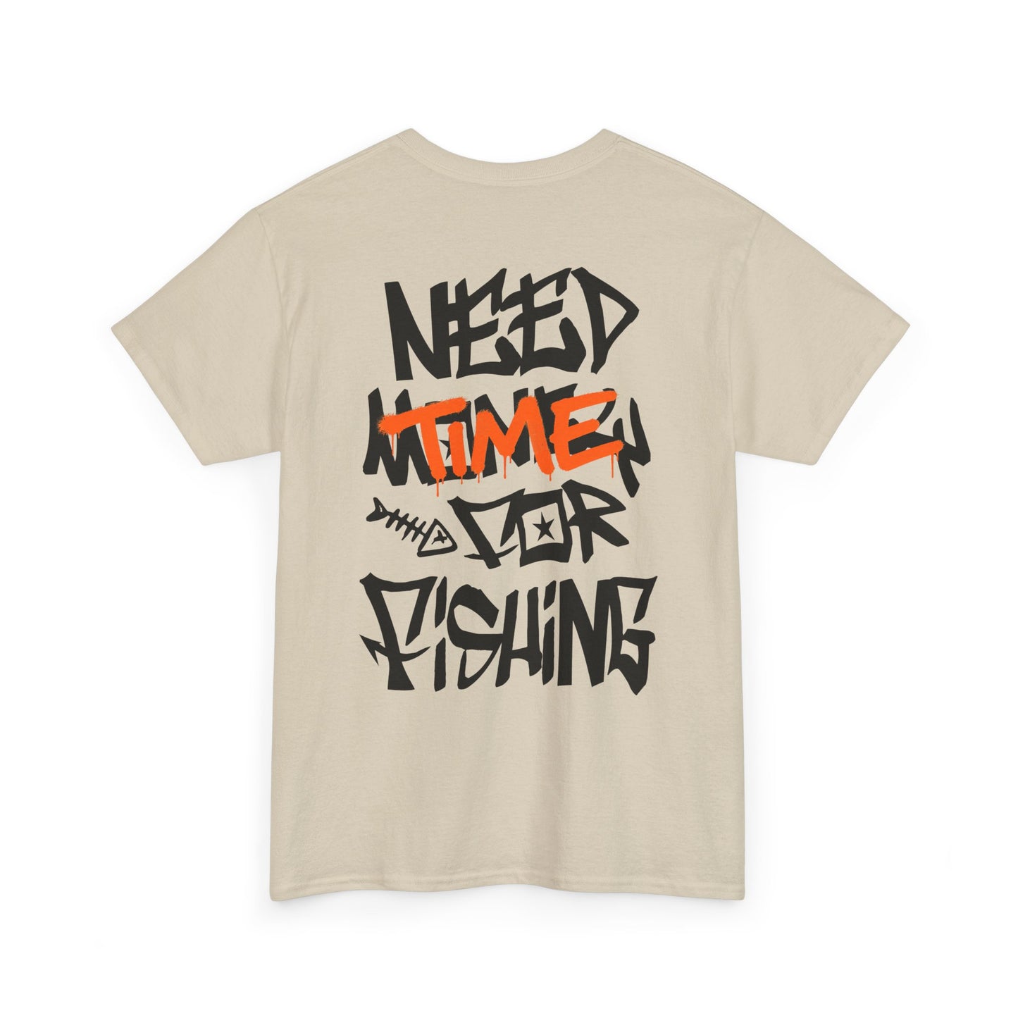 NEEDTIME4FISHING Tee