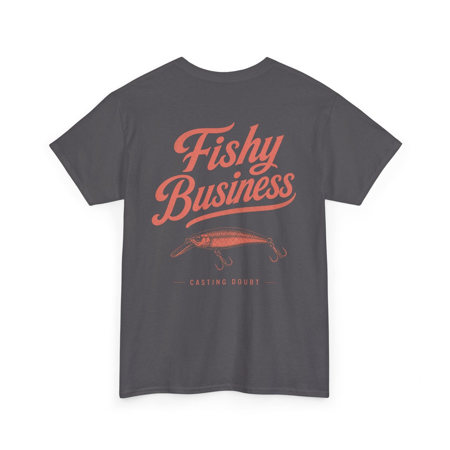 FISHY BUSINESS Tee
