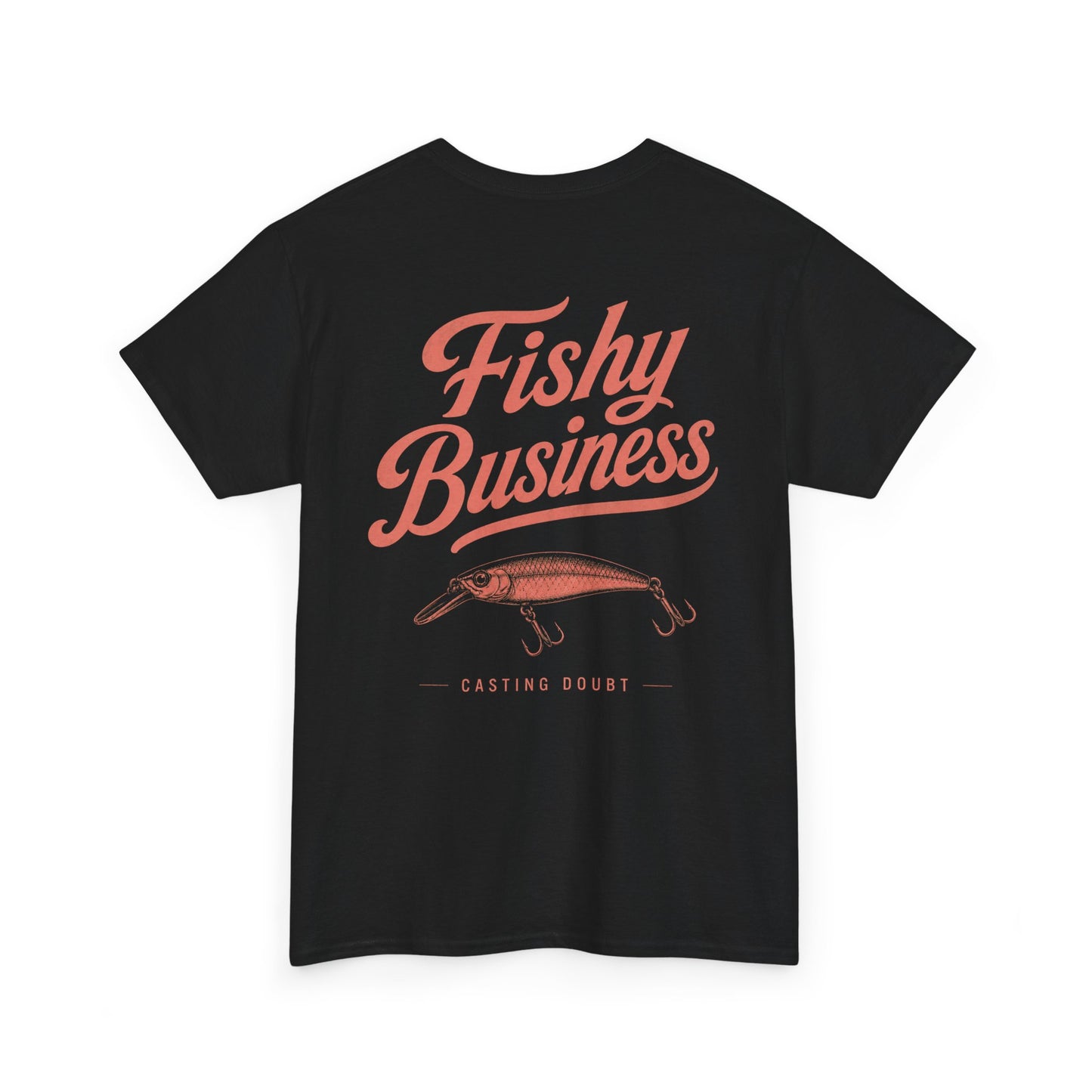 FISHY BUSINESS Tee