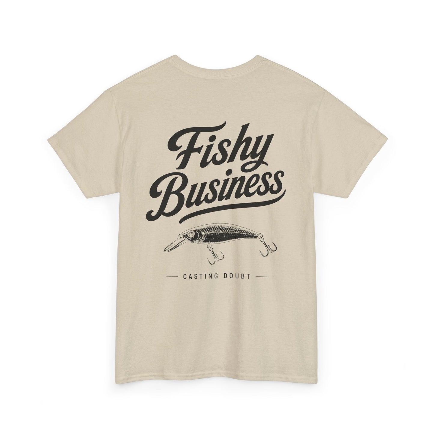 FISHY BUSINESS Tee