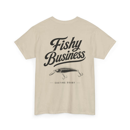 FISHY BUSINESS Tee