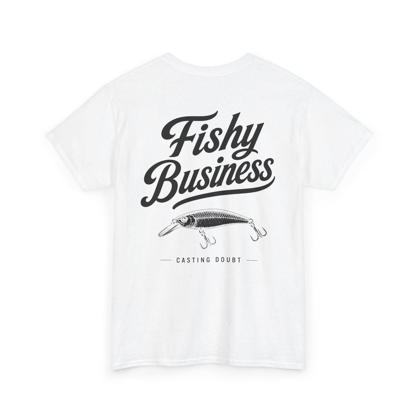 FISHY BUSINESS Tee